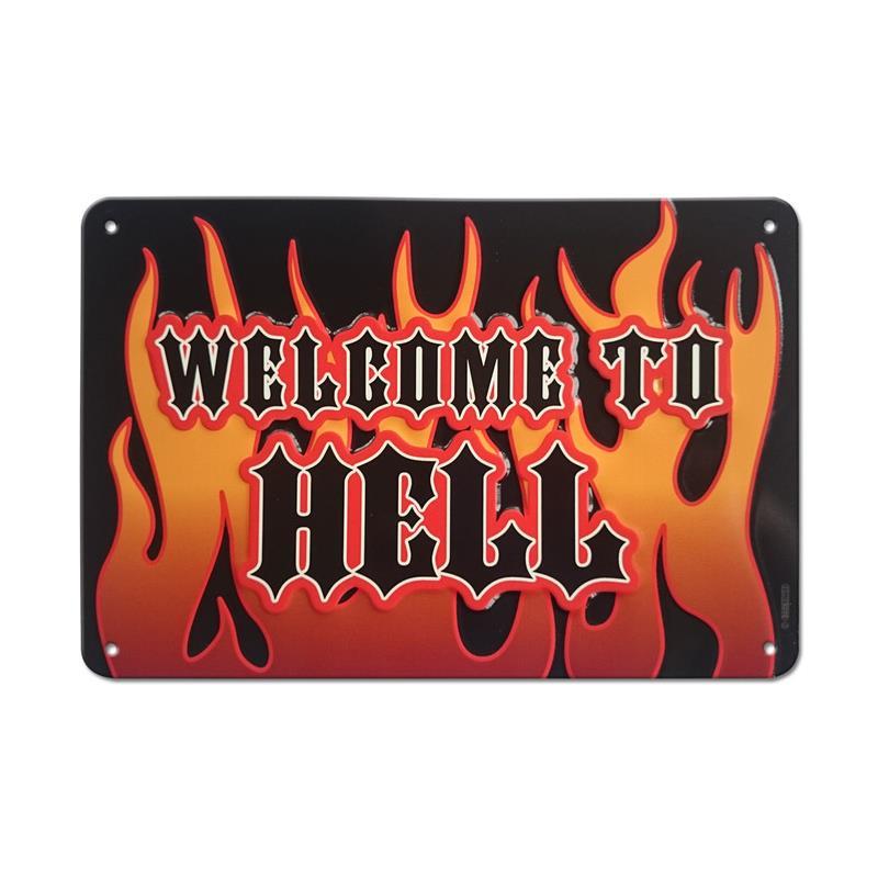 Blechschild Welcome to Hell